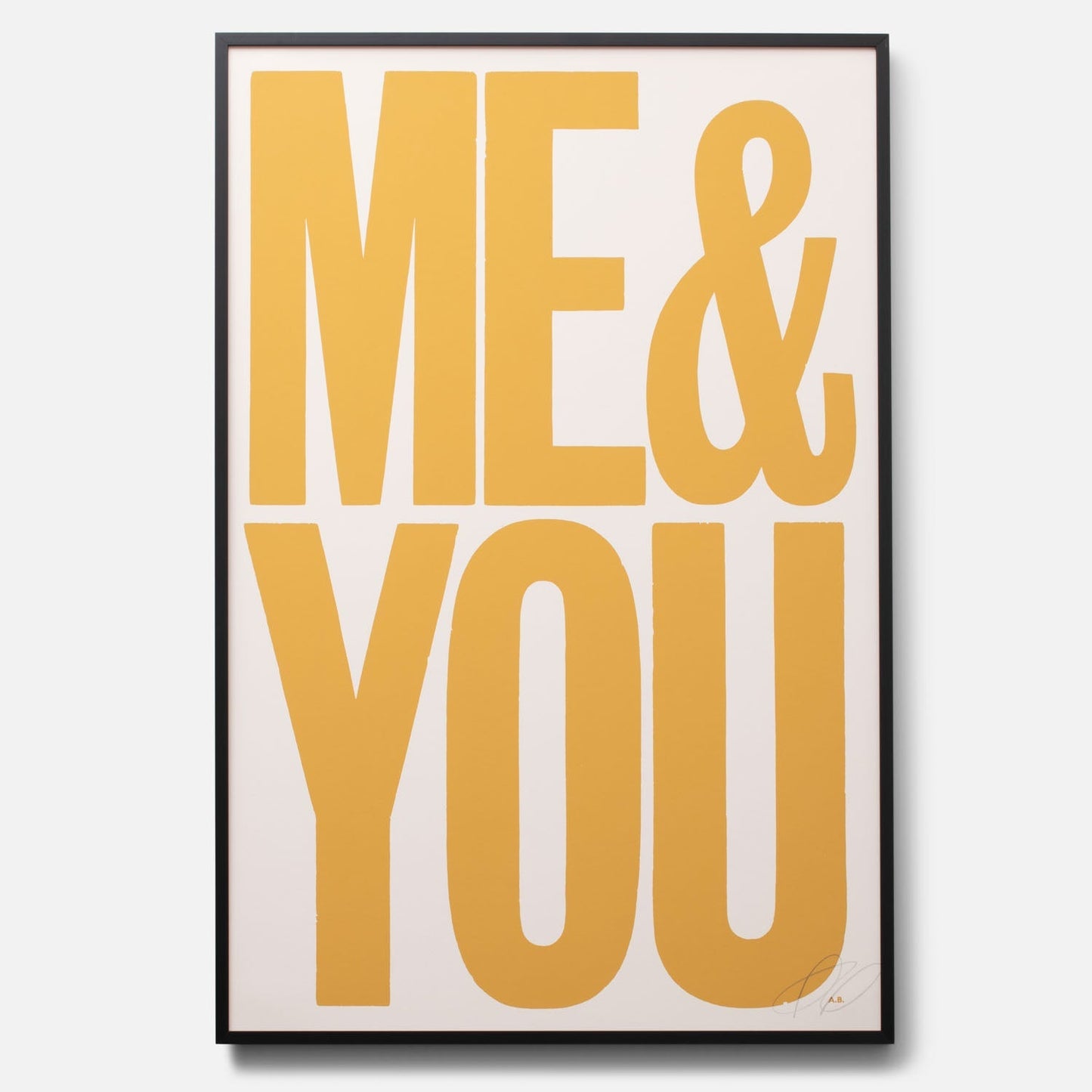 You & Me/Me & You Signed Print
