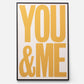 You & Me/Me & You Signed Print