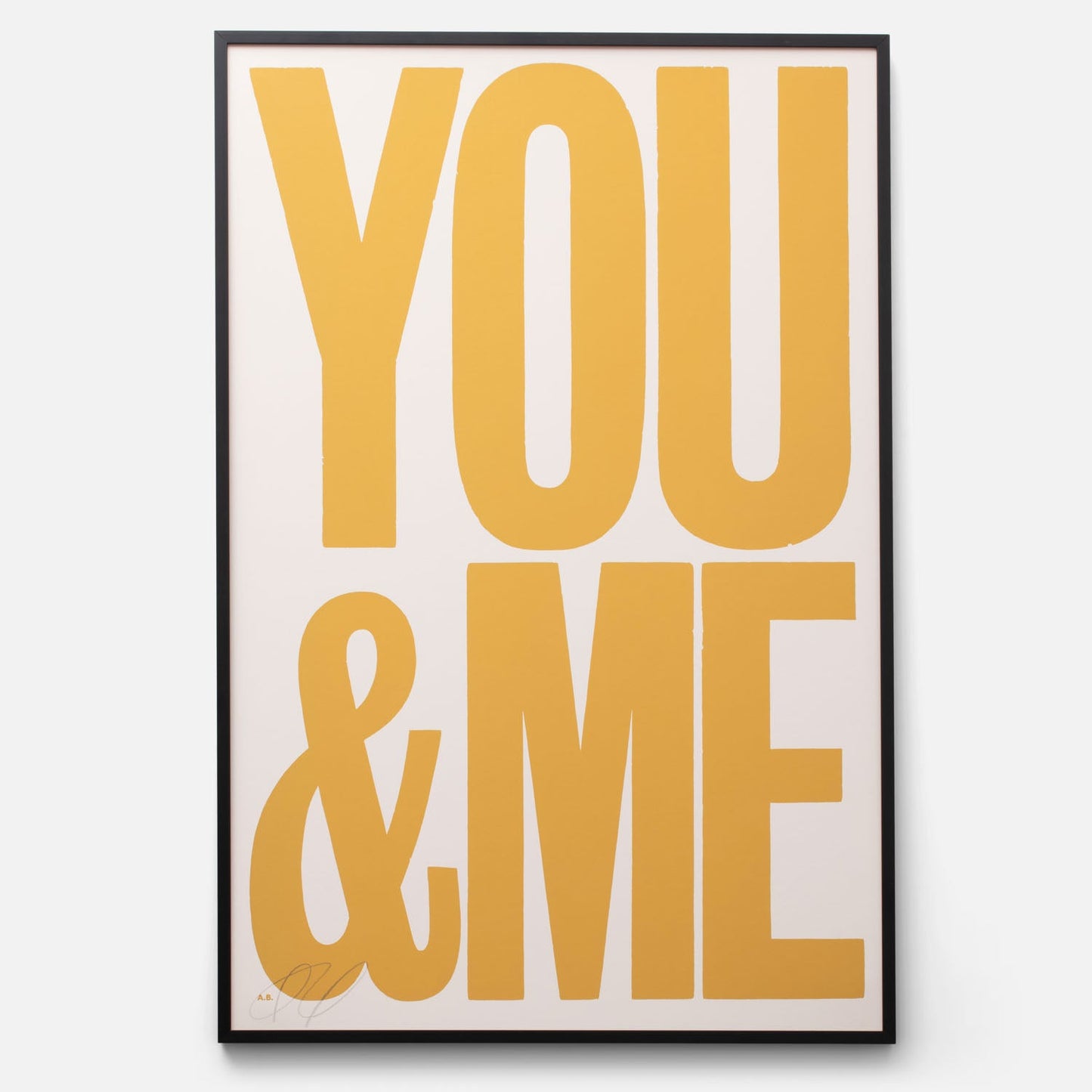 You & Me/Me & You Signed Print