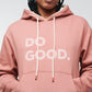 Do Good Pullover Hoodie - Women's